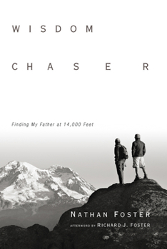 Paperback Wisdom Chaser: Finding My Father at 14,000 Feet Book