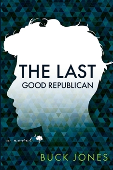Paperback The Last Good Republican Book