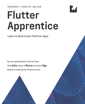 Paperback Flutter Apprentice (Third Edition): Learn to Build Cross-Platform Apps Book