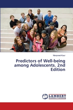 Predictors of Well-being among Adolescents. 2nd Edition