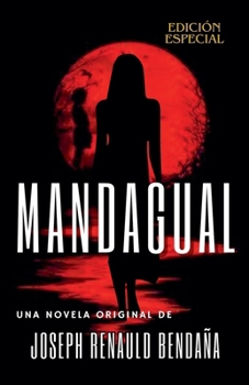 Mandagual (Spanish Edition)