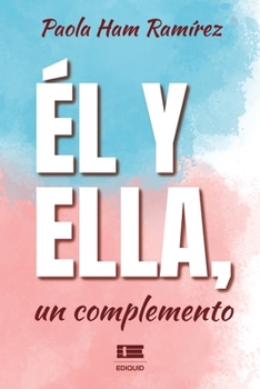 Paperback El y ella, un complemento [Spanish] Book