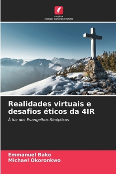 Paperback Realidades virtuais e desafios éticos da 4IR [Portuguese] Book
