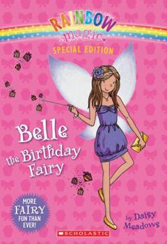 Paperback Rainbow Magic: Belle the Birthday Fairy Book