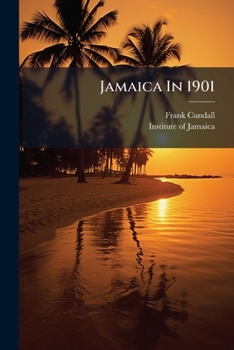 Paperback Jamaica In 1901 Book