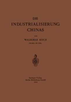 Paperback Die Industrialisierung Chinas [German] Book