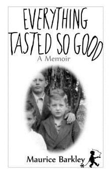 Paperback Everything Tasted So Good: A Memoir Book