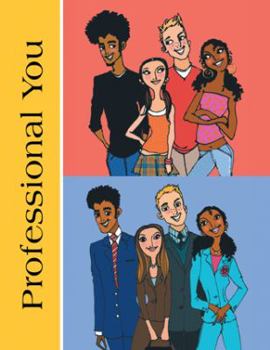 Paperback Professional You: Steps to Employment Book