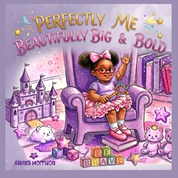 Paperback Perfectly Me: Beautifully Big And Bold Book