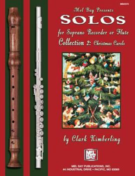 Paperback Solos for Soprano Recorder or Flute Collection 2: Christmas Carols Book