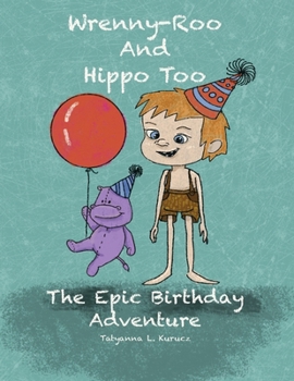 Paperback The Epic Birthday Adventure Book