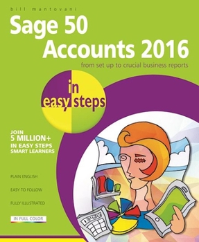 Paperback Sage 50 Accounts 2016 in Easy Steps Book