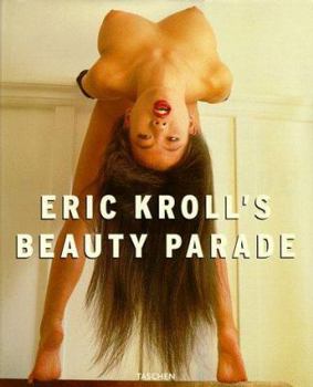 Hardcover Eric Kroll's Beauty Parade Book