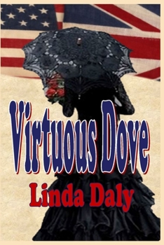 Paperback Virtuous Dove Book