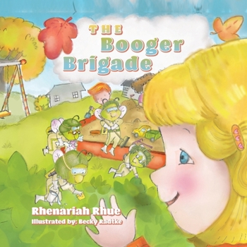 Paperback The Booger Brigade Book