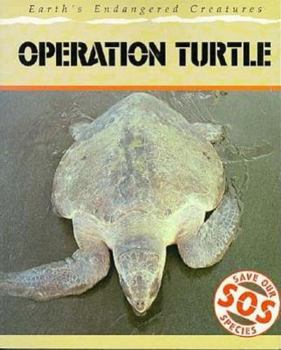 SOS: Operation Turtle - Book  of the Save Our Species Series