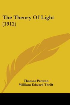 Paperback The Theory Of Light (1912) Book