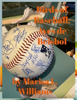 Paperback Birds of Baseball: Aves de Beisbol [Multiple Languages] Book