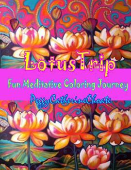 Paperback Lotus Trip: Adult coloring book