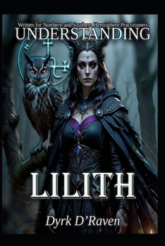 Understanding Lilith (Understanding Deities)