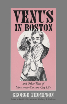 Paperback Venus in Boston and Other Tales of Nineteenth-Century City Life Book