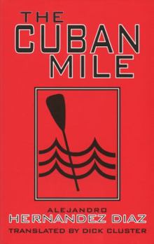 Paperback The Cuban Mile Book