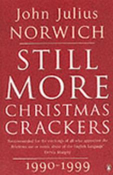 Paperback Still More Christmas Crackers Book