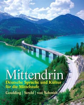 Paperback Mittendrin: Deutsche Sprache Und Kultur Für Die Mittelstufe Book