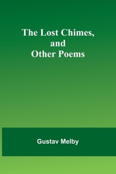 Paperback The lost chimes, and other poems Book