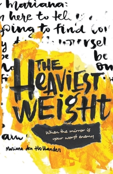 Paperback The Heaviest Weight Book