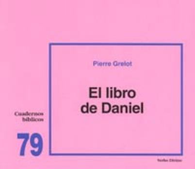 Pamphlet El libro de Daniel: Cuaderno Bíblico 79 [Spanish] Book