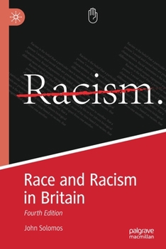 Paperback Race and Racism in Britain: Fourth Edition Book