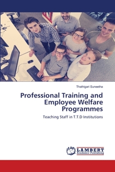 Paperback Professional Training and Employee Welfare Programmes Book