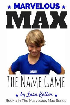 Paperback Marvelous Max in The Name Game Book
