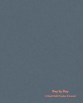 Paperback Day by Day: A 60-Day Simple and Uncomplicated Habit Tracker Book