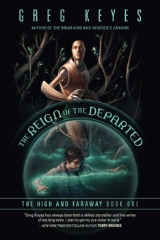 Paperback The Reign of the Departed: The High and Faraway, Book One Book