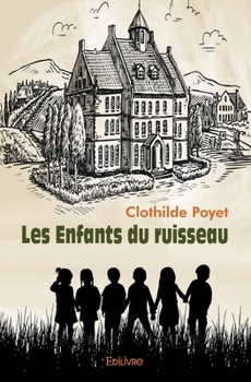 Paperback Les Enfants du ruisseau [French] Book