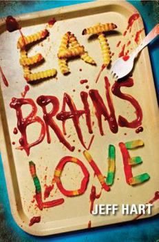 Paperback Eat, Brains, Love Book