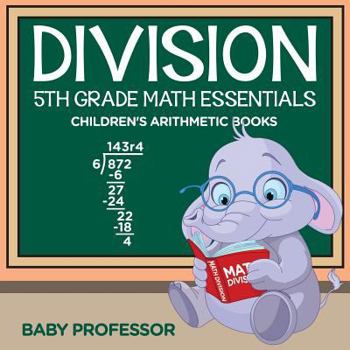 Paperback Division 5th Grade Math Essentials Children's Arithmetic Books Book