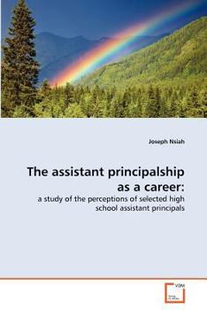 Paperback The assistant principalship as a career Book