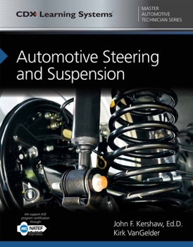 Paperback Automotive Steering and Suspension: CDX Master Automotive Technician Series Book