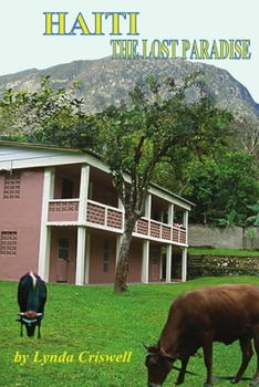 Paperback Haiti: The Lost Paradise Book