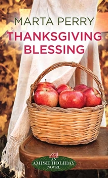 Thanksgiving Blessing - Book #6 of the Promise Glen