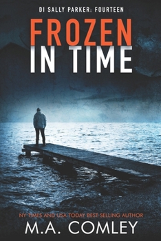 Frozen in Time (DI Sally Parker)