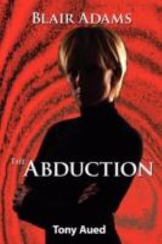 Paperback Blair Adams: Abduction Book