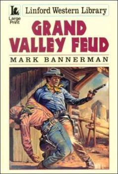 Paperback Grand Valley Feud [Large Print] Book