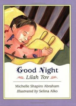 Paperback Good Night: Lilah Tov Book