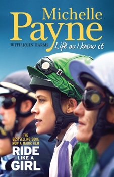 Paperback Life As I Know It: The bestselling book, now a major film 'Ride Like a Girl' Book