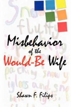Hardcover Misbehavior of the Would-Be Wife Book