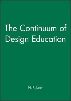 Hardcover The Continuum of Design Education Book